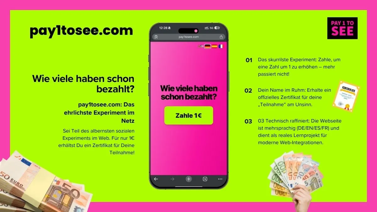 Pay1ToSee.com: Das absurdeste Experiment im Netz ist live!